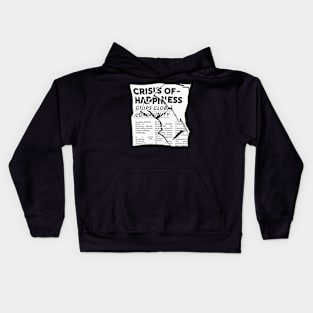 Crisis of Happiness Kids Hoodie